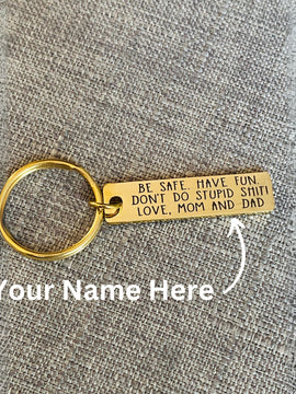 Don't Do Stupid Shit, Gold Metal Keychain