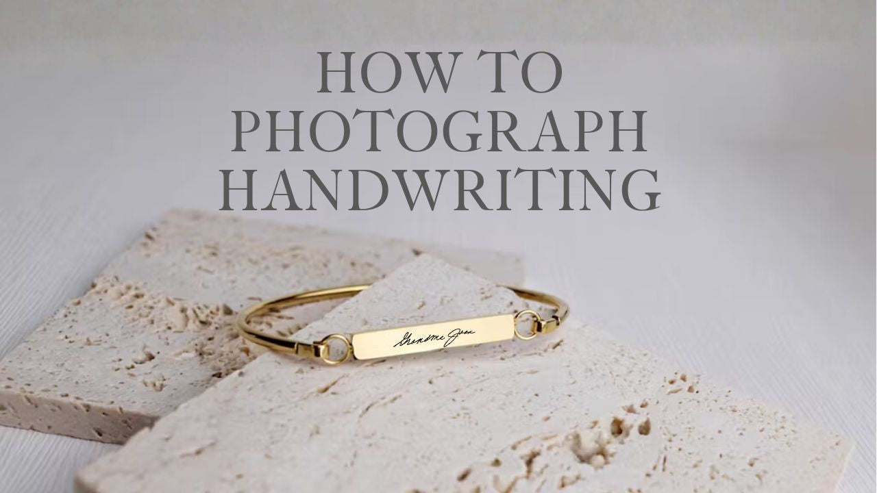Load video: Video tutorial for photographing handwritten message for engraving.