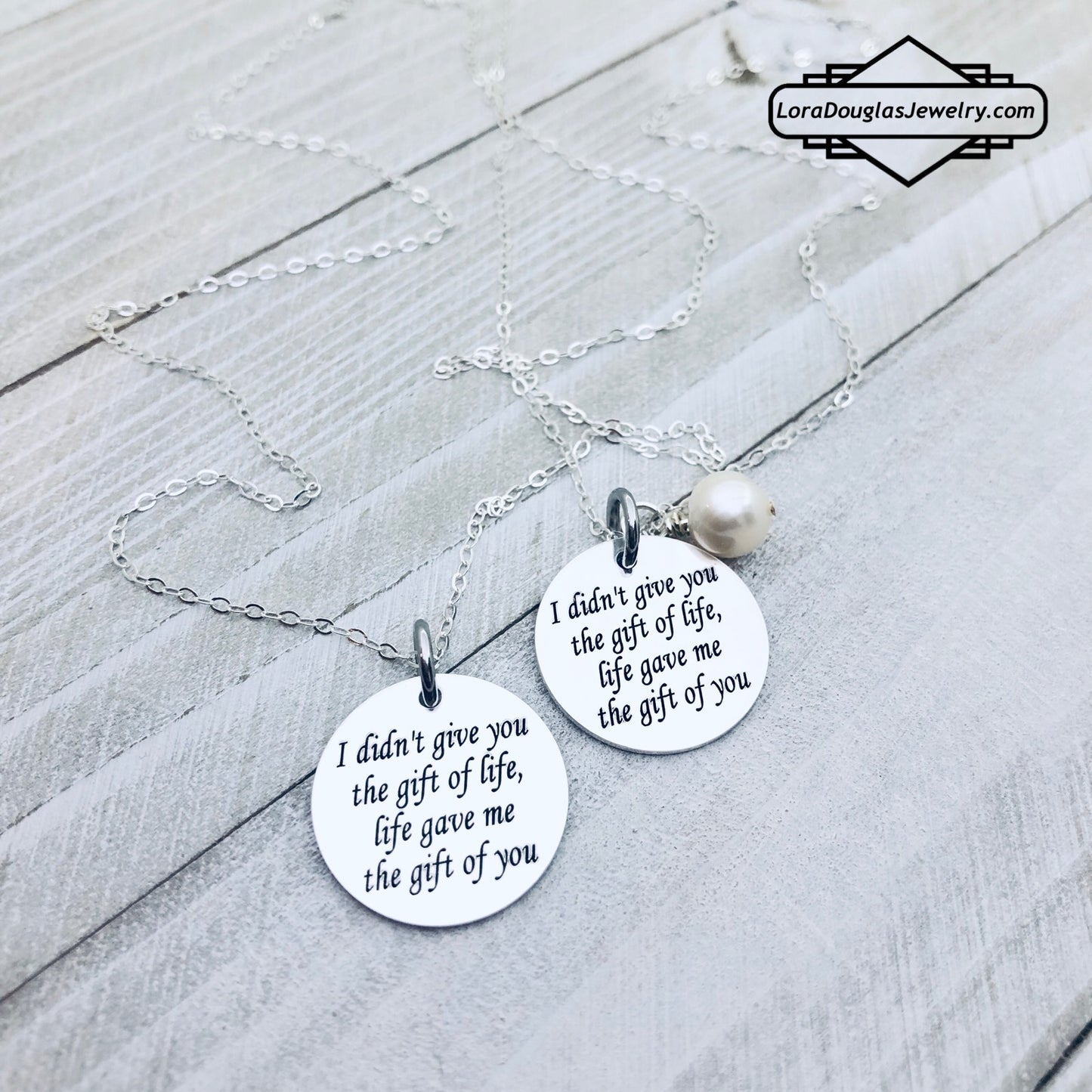 I Didn't Give You The Gift of Life, Life Gave Me The Gift of You - Lora Douglas Jewelry