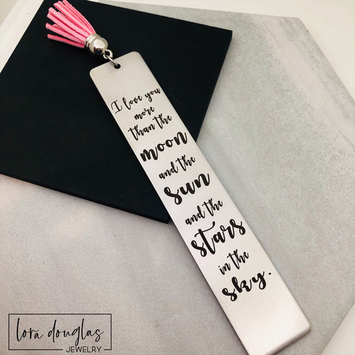 I love you more than the Moon and the Sun and the Stars in the Sky, Tassel Bookmark