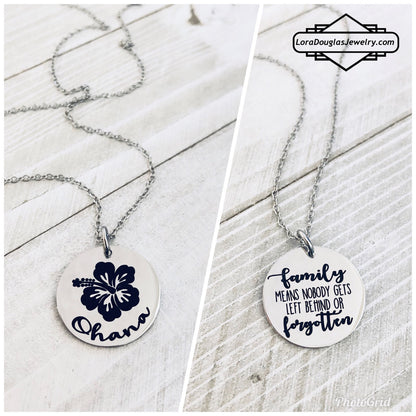Ohana, Family means no one gets left behind or forgotten, Ohana Jewelry - Lora Douglas Jewelry