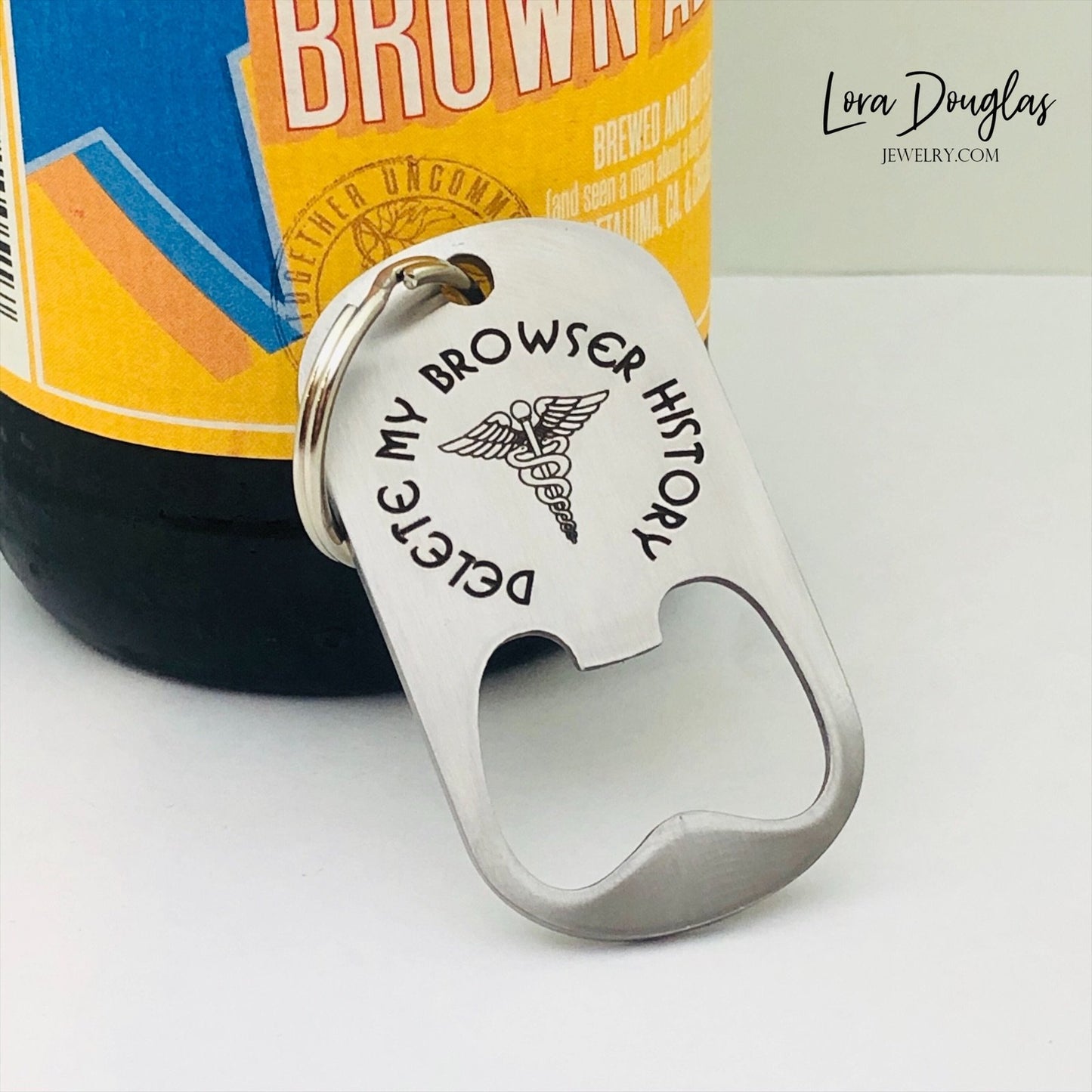 Delete My Browser History humor medical alert Bottle Opener Keychain