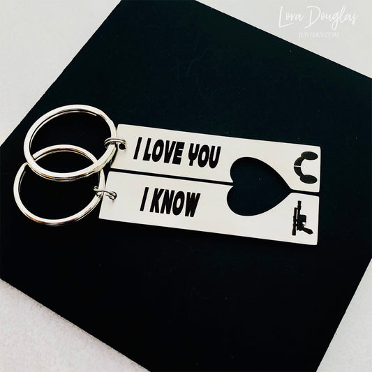 “I Love You” and “I Know” His and Hers key chains