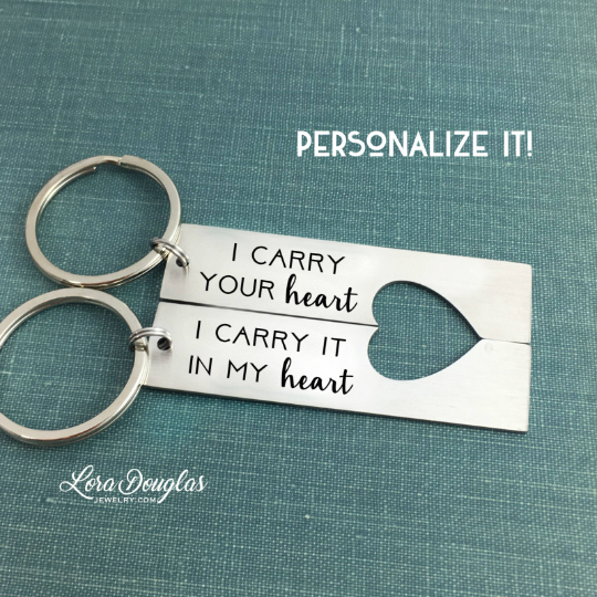 I Carry Your Heart, His and Hers Key Chains
