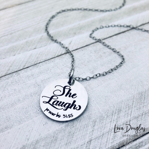 She Laughs, Proverbs 31, Necklace, Bracelet, or Charm