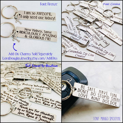 A stainless steel keychain with a laser engraved personalized message. The keychain has a rectangular tag with an example of custom text that can be added, indicating it is a personalized product.