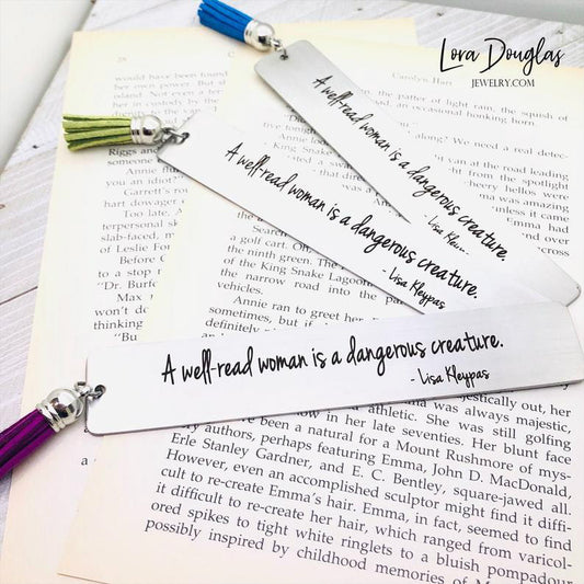 A well-read woman is a dangerous creature, Tassel Bookmark