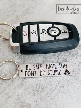 Don't Do Stupid {Poop Emoji}, Metal Keychain