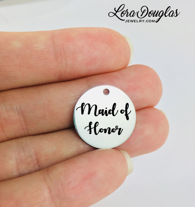 Maid of Honor Engraved Charm (Medium Disc)